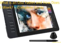 What is an Osu Tablet and How Does it Work? -: Complete Guide